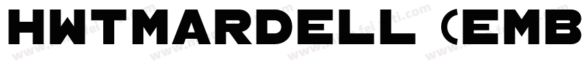HWTMardell (Embedded字体转换